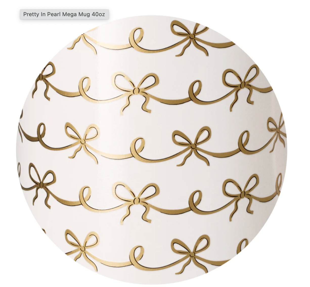 Pretty in Pearl Mega Mug 40oz
